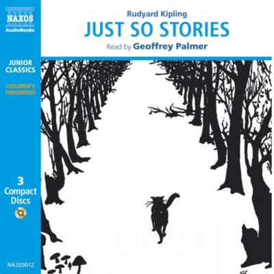 Just So Stories - Ð ÐµÐ´ÑŒÑÑ€Ð´ ÐšÐ¸Ð¿Ð»Ð¸Ð½Ð³ 