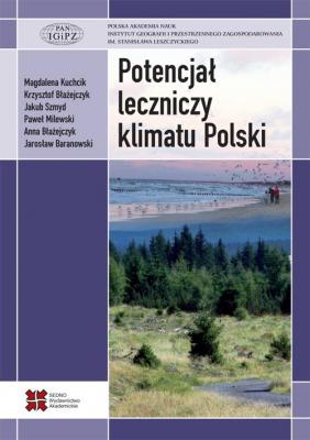 PotencjaÅ‚ leczniczy klimatu Polski - Magdalena Kuchcik 