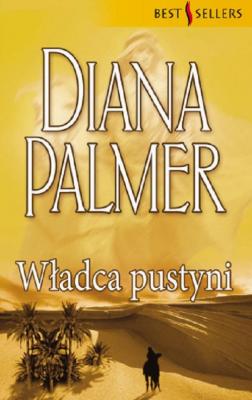WÅ‚adca pustyni - Diana Palmer PowieÅ›Ä‡ obyczajowa