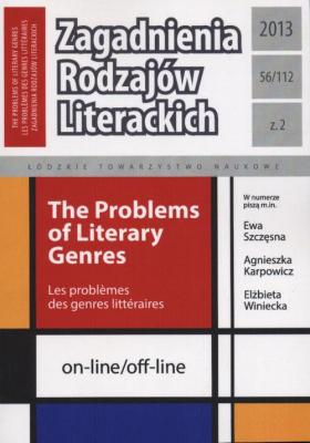 Zagadnienia RodzajÃ³w Literackich t. 56 (112) z. 2/2013 - Praca zbiorowa 