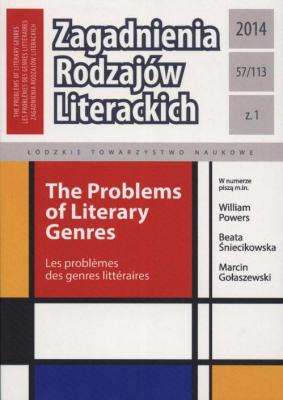 Zagadnienia RodzajÃ³w Literackich t. 57 (113) z. 1/2014 - Praca zbiorowa 