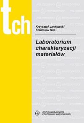 Laboratorium charakteryzacji materiaÅ‚Ã³w - Krzysztof Jankowski 