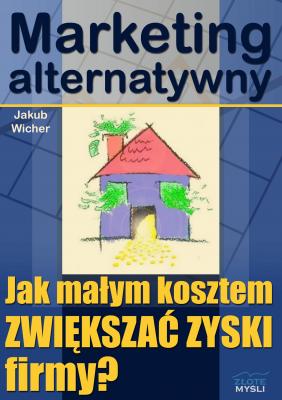 Marketing alternatywny - Jakub Wicher 