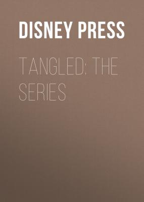 Tangled: The Series - Disney Press 