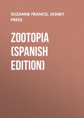 Zootopia (Spanish Edition) - Disney Press 