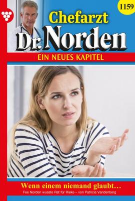Chefarzt Dr. Norden 1159 – Arztroman - Patricia Vandenberg Chefarzt Dr. Norden