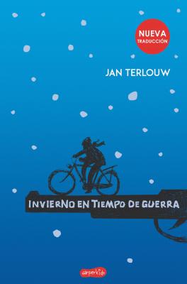 Invierno en tiempo de guerra - Jan Terlouw Juvenil