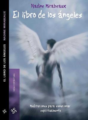 El libro de los ángeles - Nadine Mirabeaux 