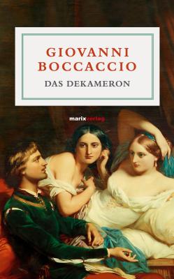 Das Dekameron - Giovanni  Boccaccio Literatur (Leinen)
