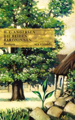 Die beiden Baroninnen (eBook) - Hans Christian Andersen 