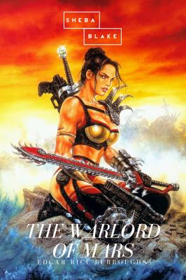 The Warlord of Mars - Edgar Rice  Burroughs 