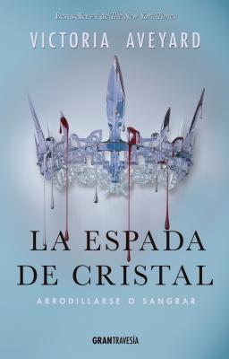La espada de cristal - Victoria Aveyard Reina Roja
