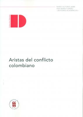 Aristas del conflicto colombiano - Varios, autores 