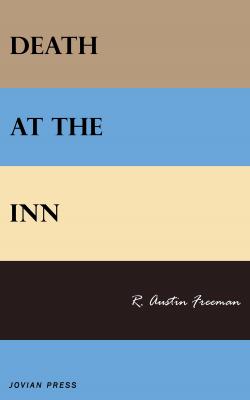 Death at the Inn - R. Austin  Freeman 