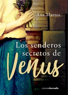 Los senderos secretos de Venus - Ana Martos 