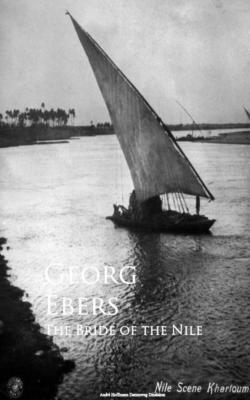 The Bride of the Nile - Georg Ebers 