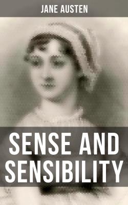 SENSE AND SENSIBILITY - Джейн Остин 