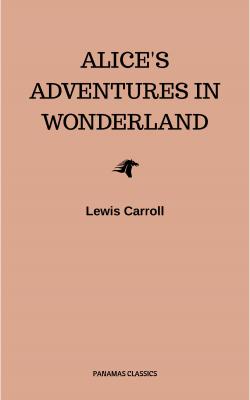 Alice's Adventures in Wonderland - Льюис Кэрролл 