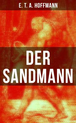 Der Sandmann - Эрнст Гофман 