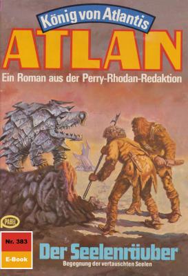 Atlan 383: Der Seelenräuber - H.G.  Francis Atlan classics