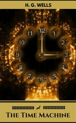 The Time Machine - Герберт Уэллс 