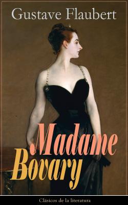 Madame Bovary - Гюстав Флобер 