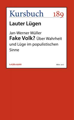 Fake Volk? - Jan-Werner Muller Kursbuch