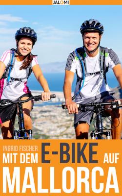 Mit dem e-Bike auf Mallorca - Ingrid Fischer 