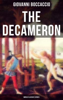 The Decameron (World Classics Series) - Джованни Боккаччо 