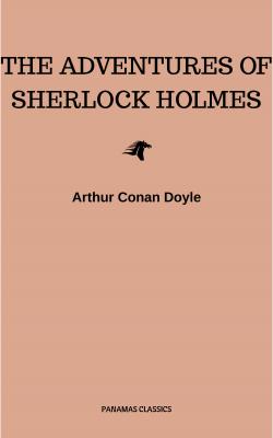 The Adventures of Sherlock Holmes - Arthur Conan Doyle 