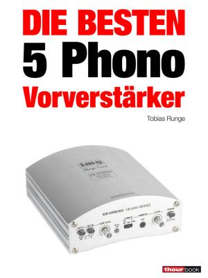 Die besten 5 Phono-Vorverstärker - Tobias Runge 