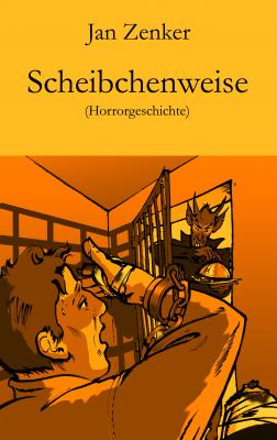 Scheibchenweise - Jan Zenker 