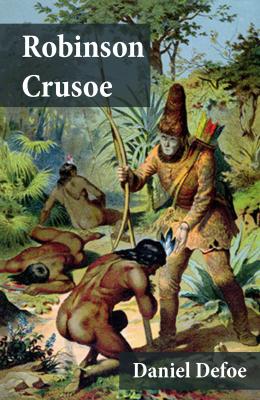 Las Aventuras de Robinson Crusoe - Даниэль Дефо 