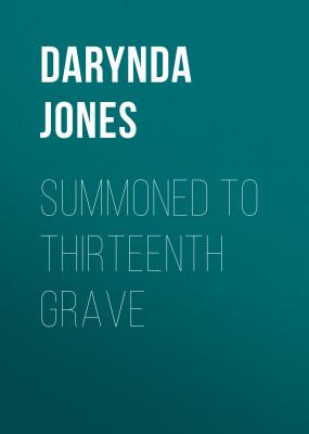 Summoned to Thirteenth Grave - Darynda  Jones Charley Davidson Series