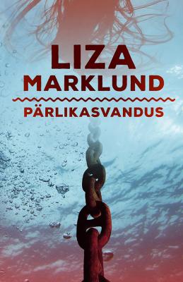 Pärlikasvandus - Liza Marklund 