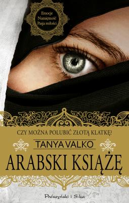 Arabski książe - Tanya Valko Arabska żona