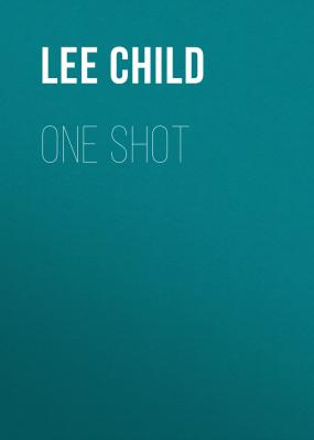 One Shot - Lee Child Jack Reacher