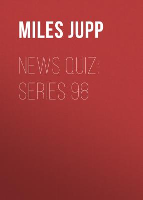 News Quiz: Series 98 - Radio Comedy BBC 