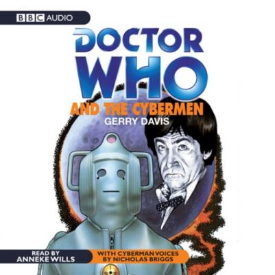 Doctor Who And The Cybermen - Gerry  Davis 