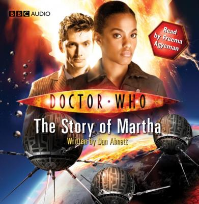 Doctor Who: The Story Of Martha - Dan Abnett 