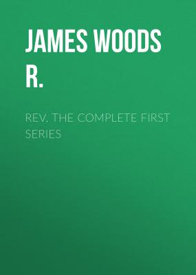Rev. The Complete First Series - James Woods R. 