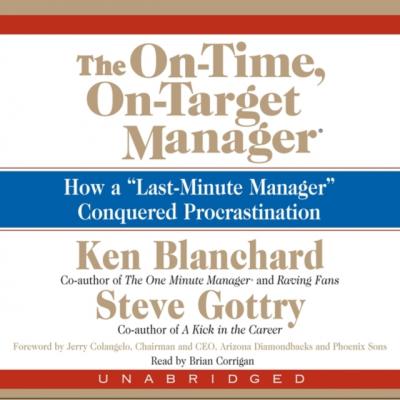 On-Time, On-Target Manager - Ken Blanchard 