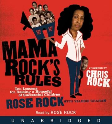 Mama Rock's Rules - Rose Rock 