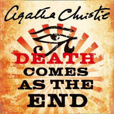Death Comes as the End - Agatha Christie 