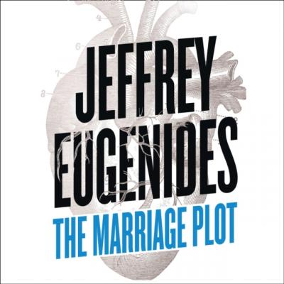 Marriage Plot - Jeffrey Eugenides 