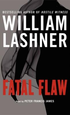 Fatal Flaw - William  Lashner Victor Carl Series