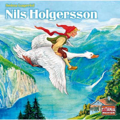 Nils Holgersson - Titania Special Folge 7 - Selma Lagerlöf 