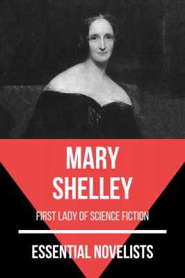 Essential Novelists - Mary Shelley - August Nemo Essential Novelists