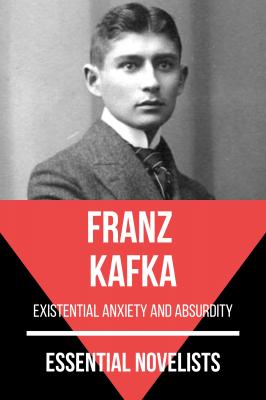 Essential Novelists - Franz Kafka - August Nemo Essential Novelists
