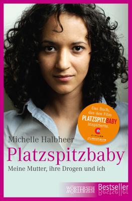 Platzspitzbaby - Franziska K. Müller 